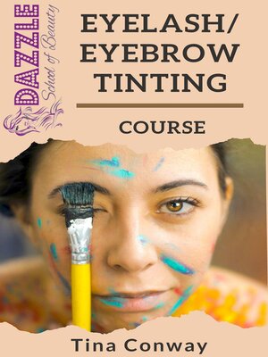 cover image of Eyelash and Eyebrow Tinting
